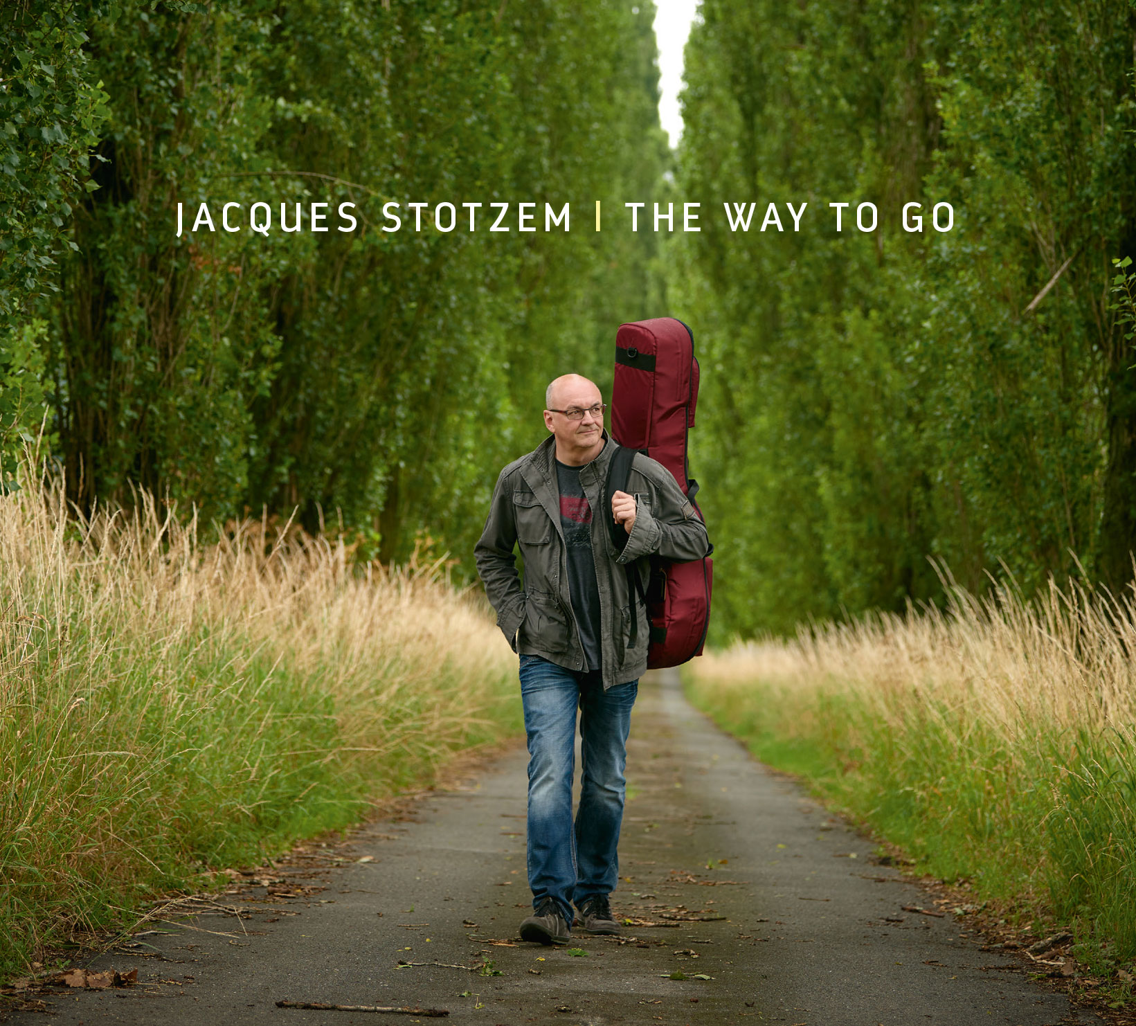 Jacques Stotzem the way to go